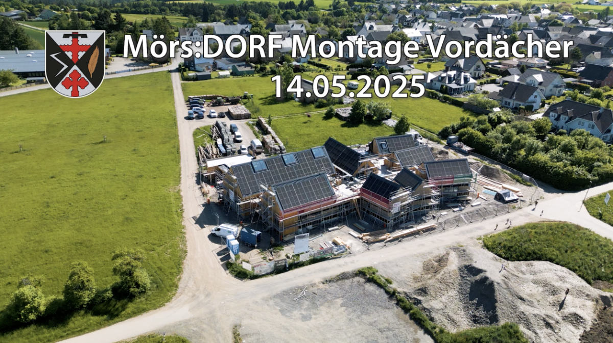 MörsDorf - Installation der Vordächer